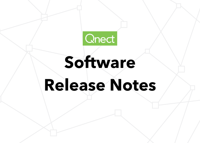Software Release Notes Manager Qnect Release Notes | See the Latest Updates & New Features